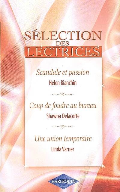 Sélection des lectrices | Helen Bianchin, Shawna Delacorte, Linda Varner, Muriel Valenta, Marjorie Groux