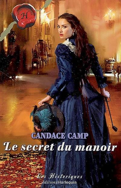 Le secret du manoir | Candace Camp, Saint-Folquin