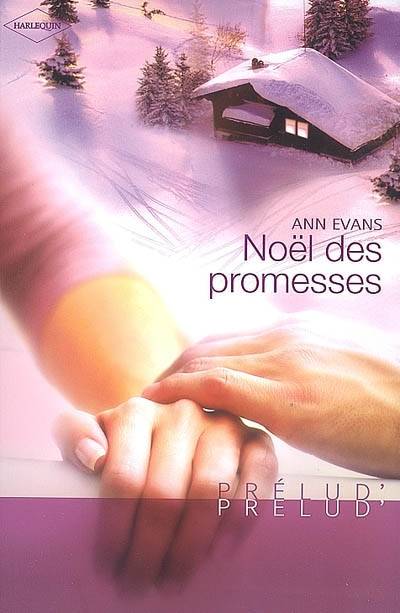 Noël des promesses | Ann Evans, Françoise Rigal