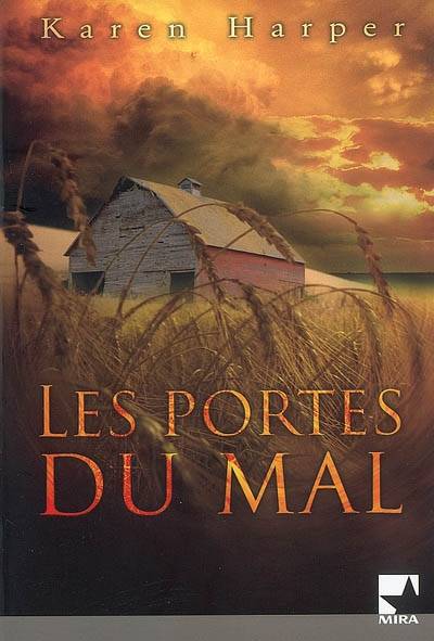 Les portes du mal | Karen Harper, Eléna Rolland-Maïski