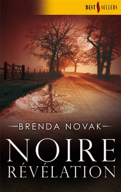 Noire révélation | Brenda Novak, Valéry Lameignère