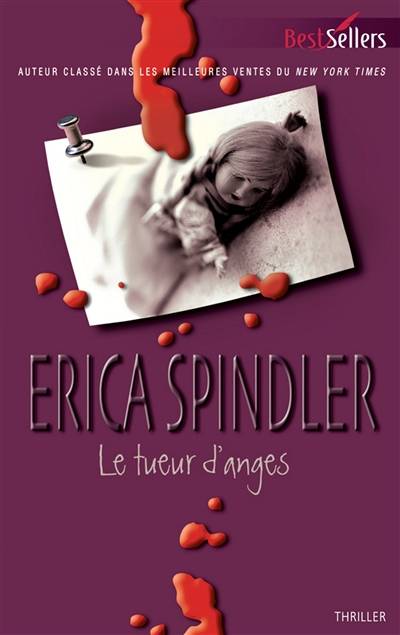 Le tueur d'anges | Erica Spindler, Louise Achard