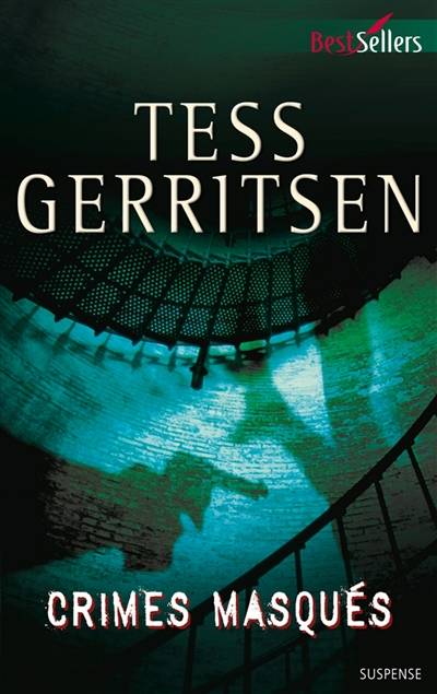 Crimes masqués | Tess Gerritsen, Pierre Vandeplanque