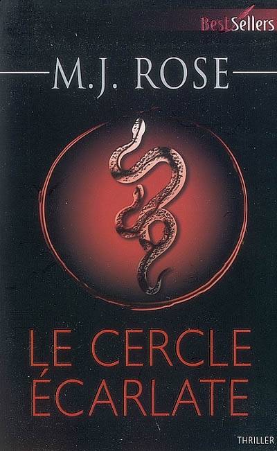 Le cercle écarlate | M.J. Rose, Barbara Versini