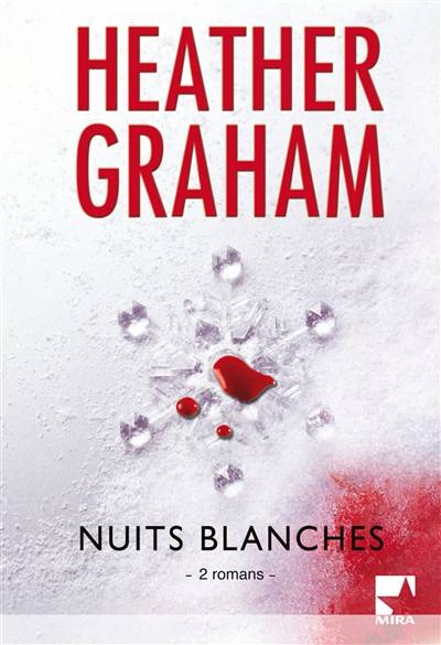 Nuits blanches : 2 romans | Heather Graham, Pierre Vandeplanque