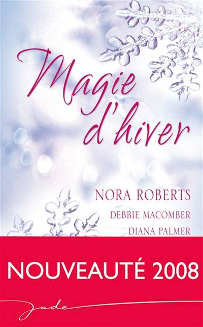 L'ange du réveillon. Les fiancés de l'hiver. Rencontre en Alaska | Carole Mortimer, Diana Palmer, Debbie Macomber, Rebecca Winters, Nora Roberts, Marie Ferrarella