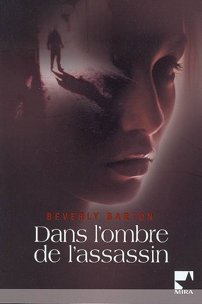 Dans l'ombre de l'assassin | Beverly Barton, Louise Lamberson