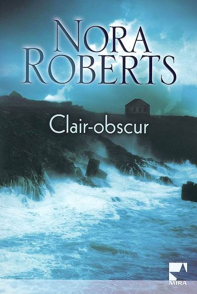 Clair-obscur | Nora Roberts, Fabrice Canepa, Carole Pauwels