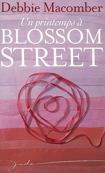 Un printemps à Blossom Street | Debbie Macomber