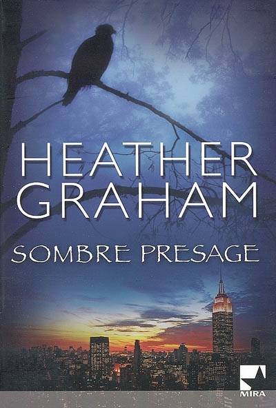 Sombre présage | Heather Graham