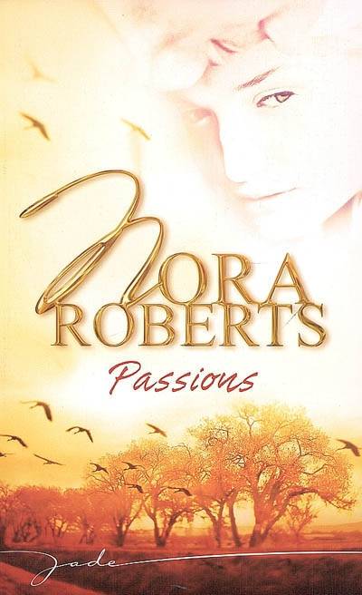 Passions | Nora Roberts, Marie-Claude Cortial