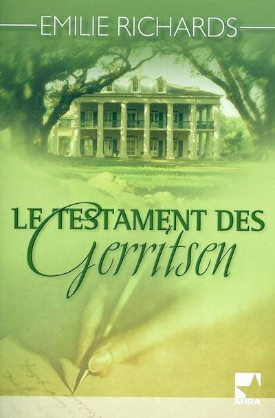 Le testament des Gerritsen | Emilie Richards, François Delpeuch