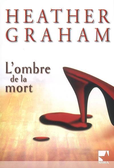 L'ombre de la mort | Heather Graham, Barbara Versini