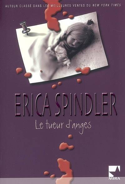 Le tueur d'anges | Erica Spindler, Louise Achard