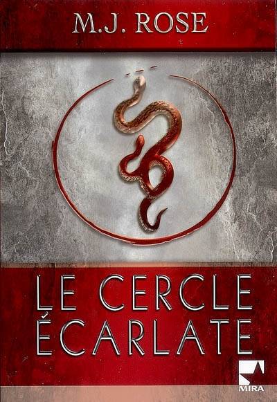 Le cercle écarlate | M.J. Rose, Barbara Versini