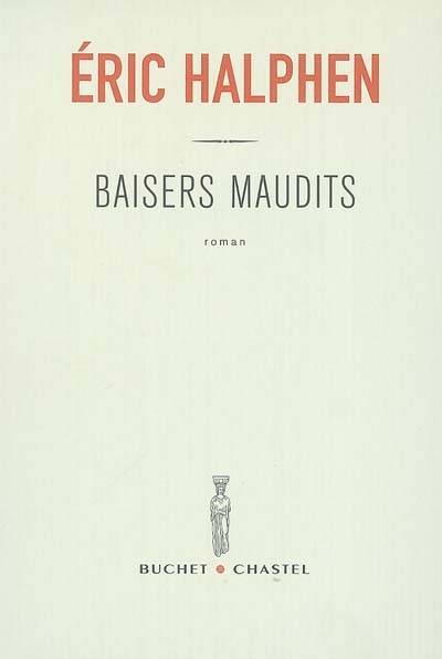 Baisers maudits | Eric Halphen