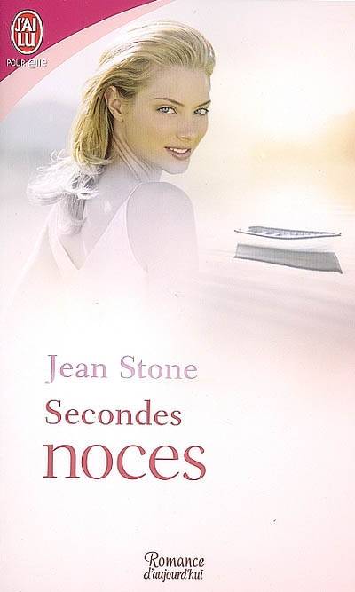 Secondes noces | Jean Stone, Béatrice Pierre