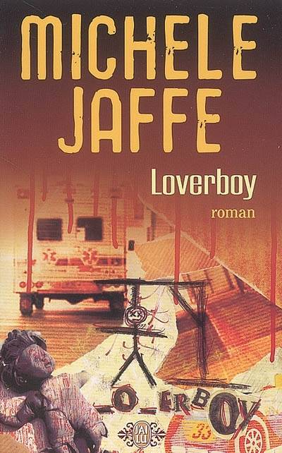 Loverboy | Michele Jaffe, Maud Godoc