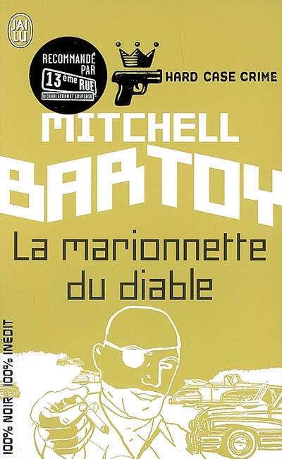 La marionnette du diable | Mitchell Bartoy, Benoit Domis