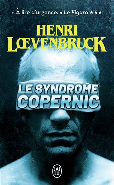 Le syndrome Copernic | Henri Loevenbruck