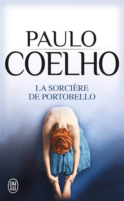 La sorcière de Portobello | Paulo Coelho, Françoise Marchand-Sauvagnargues