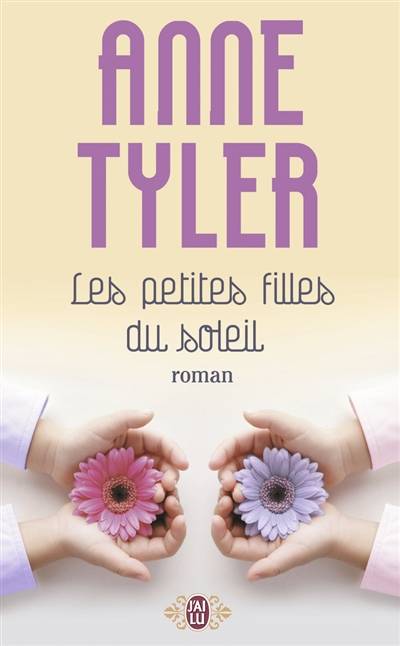 Les petites filles du soleil | Anne Tyler, Marie Boudewyn