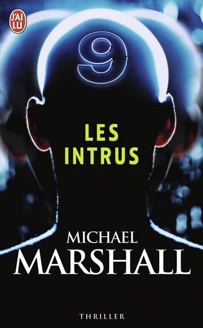 Les intrus | Michael Marshall, Jean-Pascal Bernard