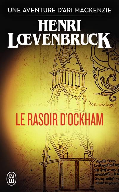 Le rasoir d'Ockham | Henri Loevenbruck