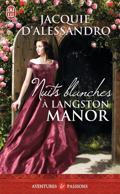 Nuits blanches à Langston Manor | Jacquie D'Alessandro, Patricia Ranvoisé