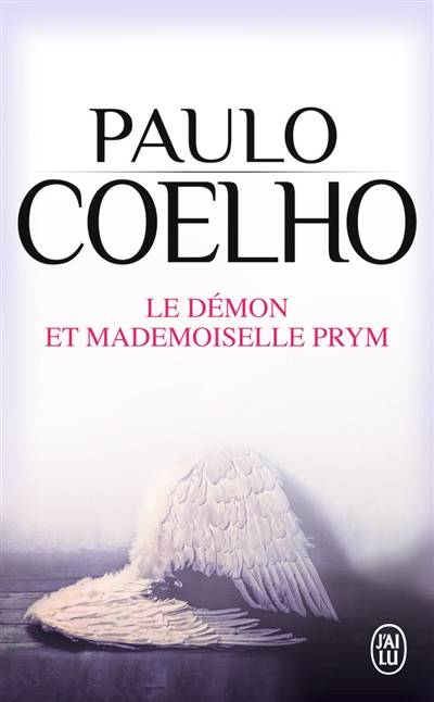 Le démon et mademoiselle Prym | Paulo Coelho, Jacques Thiériot