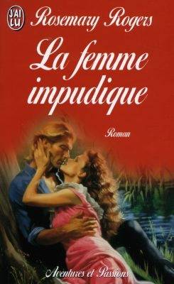 La femme impudique | Rose-Marie Rogers, Jean-Paul Martin