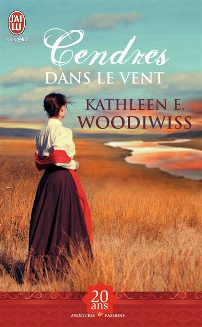 Cendres dans le vent | Kathleen E. Woodiwiss, France-Marie Watkins-Roucayrol