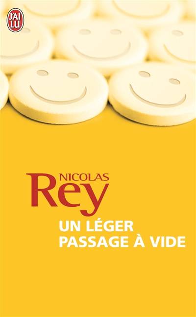 Un léger passage à vide | Nicolas Rey