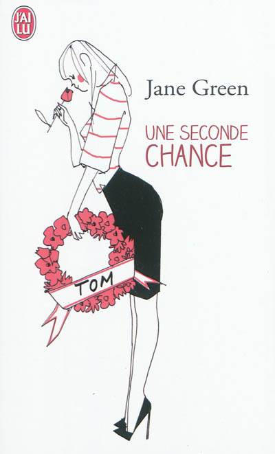 Une seconde chance | Jane Green, Marianne Bertrand