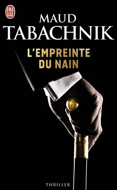 L'empreinte du nain | Maud Tabachnik