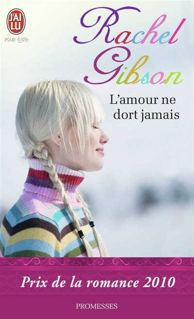 L'amour ne dort jamais | Rachel Gibson, Delphine Rivet