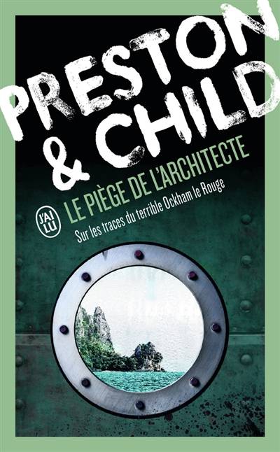 Le piège de l'architecte | Douglas Preston, Lincoln Child, Michèle Garène