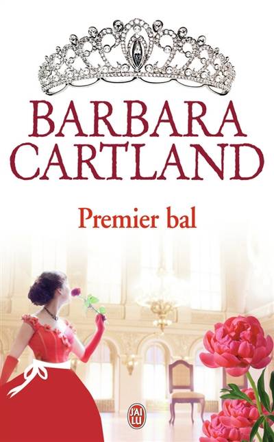 Premier bal | Barbara Cartland, Marie-Noelle Tranchart