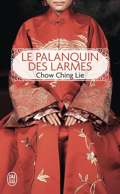 Le palanquin des larmes | Qin li Zhou, Georges Walter, Joseph Kessel