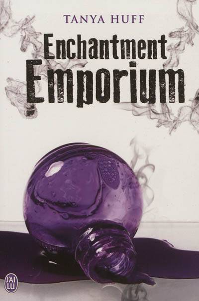 Enchantment emporium | Tanya Huff, Laurence Le Charpentier