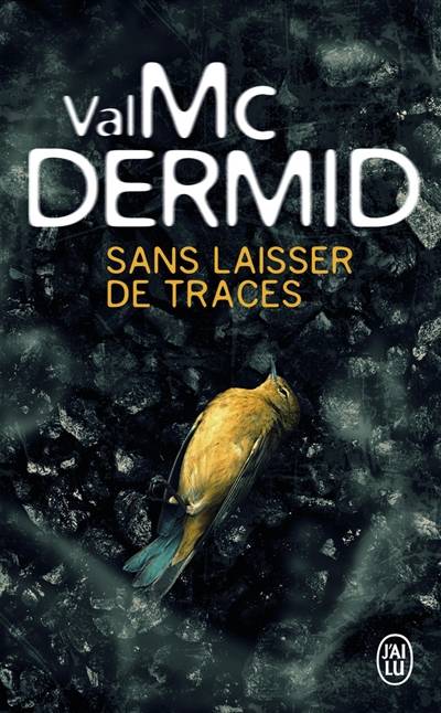 Sans laisser de traces | Val McDermid, Matthieu Farcot