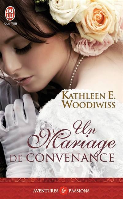 Un mariage de convenance | Kathleen E. Woodiwiss, Vassoula Galangau