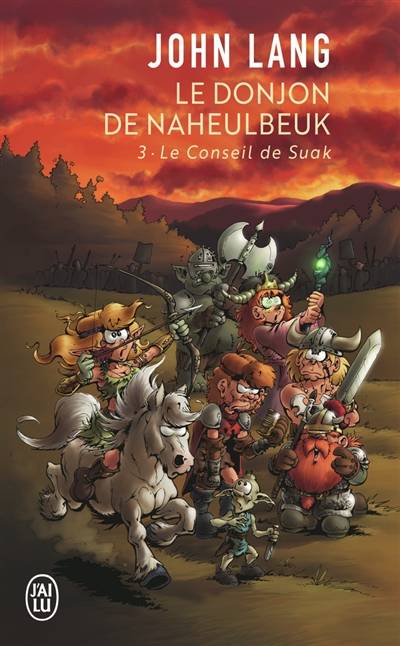 Le donjon de Naheulbeuk. Vol. 3. Le conseil de Suak | John Lang