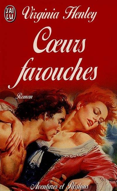 Coeurs farouches | Virginia Henley, Elizabeth Clarens