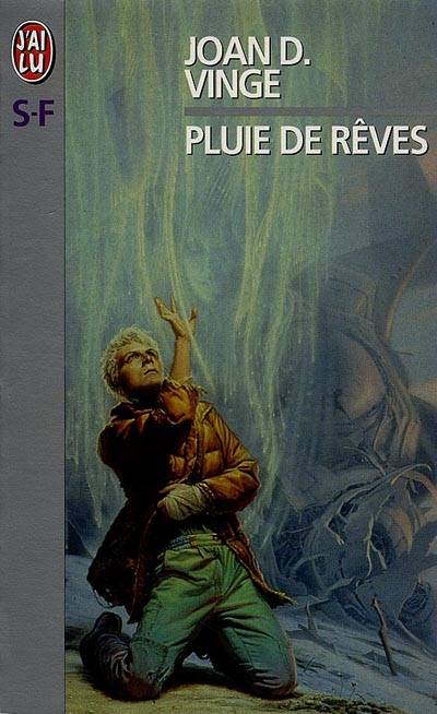 Pluie de rêves | Joan D. Vinge, Jean-Pierre Pugi