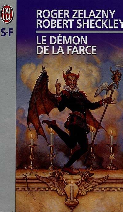 Le démon de la farce | Roger Zelazny, Robert Sheckley, Agnès Girard