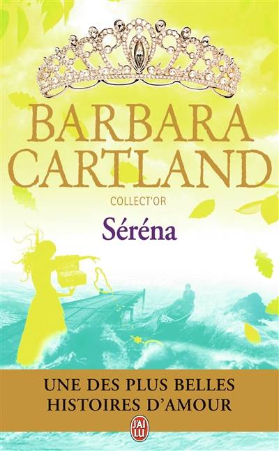 Séréna | Barbara Cartland, Suzanne Desternes