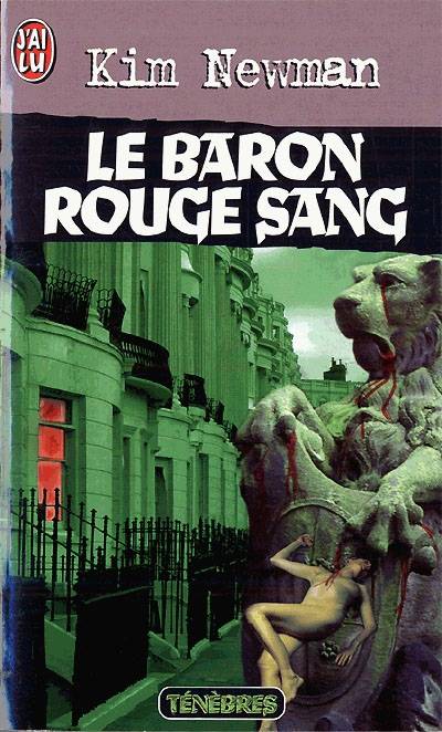 Anno Dracula. Vol. 2. Le baron rouge sang : Anno Dracula 1918 | Kim Newman, Thierry Arson