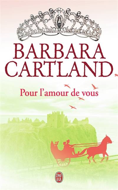 Pour l'amour de vous | Barbara Cartland, Claire Gaston