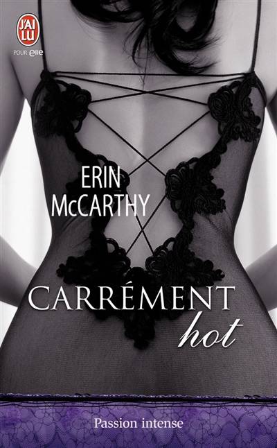 Carrément hot | Erin McCarthy, Agathe Nabet